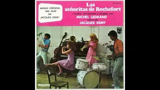 Michel Legrand　 Marins, Amis, Amants ou Maris　Les demoiselles de Rochefort　ミシェル・ルグラン　ロシュフォールの恋人たち