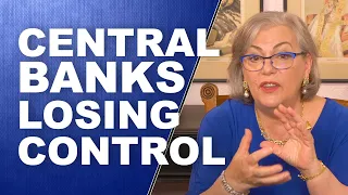 CENTRAL BANKS LOSING CONTROL: Real Estate, Interest Rates & Global Breakdown...by LYNETTE ZANG