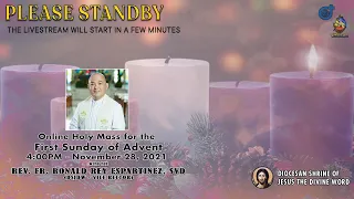 LIVE NOW | Online Holy Mass at the Diocesan Shrine for Sunday, November 28, 2021 (4pm)