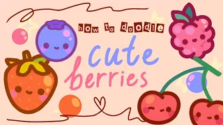 🍒 How To Doodle Cute Berries 🍓🫐