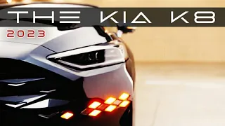 New 2023 Kia K8 Luxury Sedan