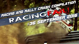 Racing and Rally Crash Compilation Week 36 September 2016