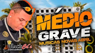 BONDE DO GATO PRETO ABRIL 2024 - MEDIO GRAVE COM MÚSICAS NOVAS PRA PAREDÃO