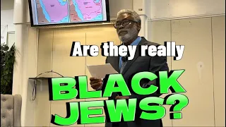 Dispelling the myth about Black Hebrew Israelites. Part 2