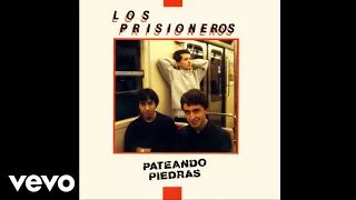 Los Prisioneros - El Baile De Los Que Sobran (Audio)