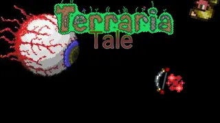 TerrariaTale #1 Глаз ктулху