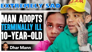 Dhar Mann - Man ADOPTS TERMINALLY ILL 10-Year-Old, What Happens Next Is Shocking [reaction]