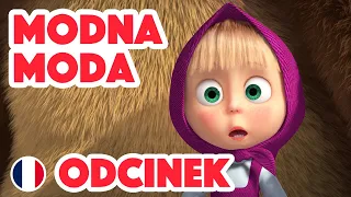 Piosenki Maszy 👗👱‍♀️ Modna Moda 🐻👒 Odcinek 2