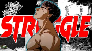 Berserk Changed My Life | The Beauty of Struggle