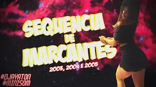 - SEQUEÊNCIA DE MELODYS MARCANTES 2003, 2004 E 2005' #MINISOM - DJ AYRTON PRESSÃO' (REPOSTANDO)