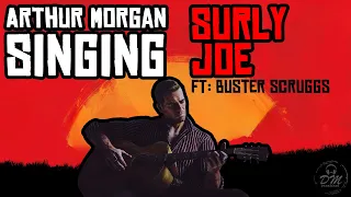 Arthur Morgan's Remake: Surly Joe by Buster Scruggs - An Ai Masterpiece!