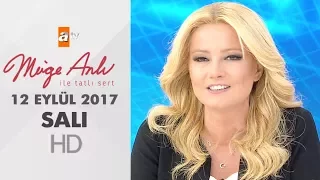 Müge Anlı İle Tatlı Sert 12 Eylül 2017 | Salı