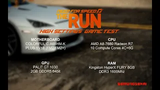 Need for Speed: The Run | Game Benchmark Test | AMD A8-7680, PALIT GT 1030 |  1080p High Settings