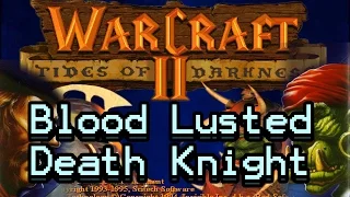 Blood Lusted Death Knight