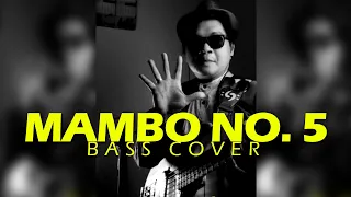 MAMBO NO 5 - LOU BEGA (Bass Cover)