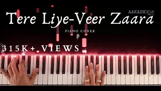 Tere Liye-Veer Zaara | Piano Cover | Roop Kumar Rathod & Lata Mangeshkar | Aakash Desai