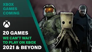 20 Most Anticipated Xbox Games of 2021 & Beyond