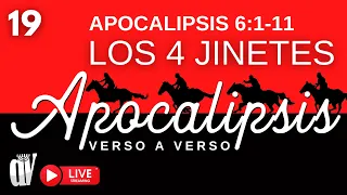 (19) Apocalipsis 6:1-11  [Los 4 JINETES] 🐎🐎🐎🐎 ¡Los SELLOS son abiertos!