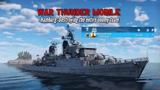 Hamburg: Destroying the entire enemy team - War Thunder Mobile