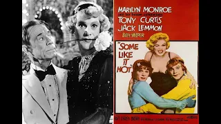 Some Like It Hot 1959 -- В джазе только Девушки!