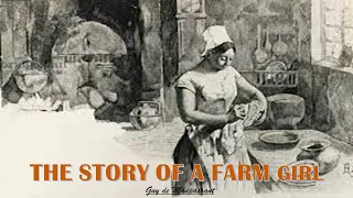 Learn English Through Story - The Story of a Farm Girl by Guy de Maupassant