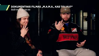 Dokumentinio filmo „M.A.M.A., kas toliau?!“ trečioji dalis – šeštadienį, 20:00 val. per TV6 ir Go3