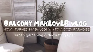 How I turned my BALCONY into a cozy paradise | Balcony Makeover, Decorating Ideas & Urban Gardening