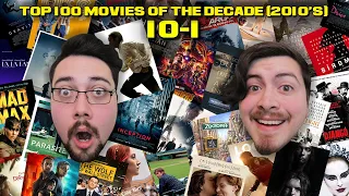 Top 100 Movies of the Decade (10-1)