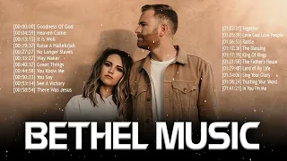 Best Bethel Music Gospel Praise and Worship Songs 2023🙏Inspiring Christian Gospel Songs Collection