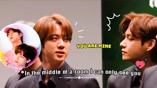 Taejin / JinV: You are mine ~ | In the middle of a room I can only see you |