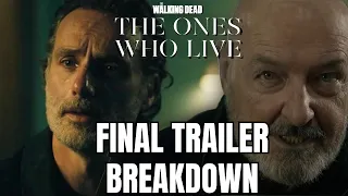 THE WALKING DEAD THE ONES WHO LIVE FINAL TRAILER BREAKDOWN, THEORIES AND SPECULATION