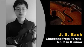 J. S Bach Chaconne from Partita No. 2 in D minor