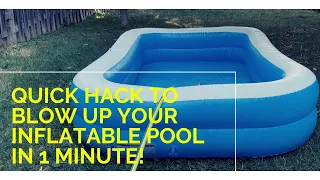 Quick Hack to Blow Up Your Inflatable Pool in Less Than 1 Minute | MAKE EASY