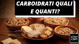 COME GESTIRE I CARBOIDRATI PER DIMAGRIRE? Quanti e quali scegliere?