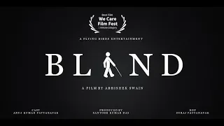 'Blind' 1 min silent short film by Abhishek Swain