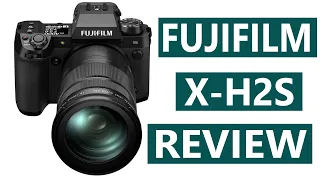 FUJIFILM X-H2S Detail Review : The Best camera under $2500 on 2022 right now ?