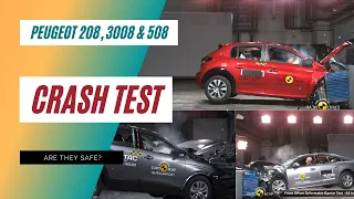 Peugeot 208, Peugeot 3008 & Peugeot 508 Crash & Safety Tests | EuroNCAP  Crash Test Videos