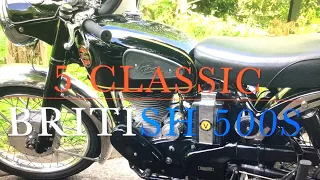 5 Classic British 500cc Motorcycles