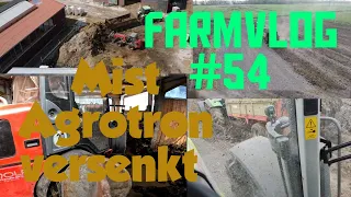 FarmVLOG#54 "Mist" Agrotron 106 versenkt