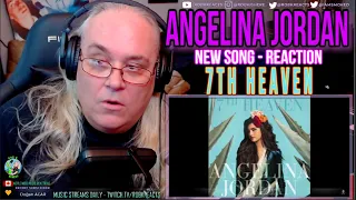 Angelina Jordan NEW SONG - Reaction - 7th Heaven - First Time Hearing - Requested