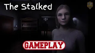 The Stalked - Gameplay No Commentary [PC]