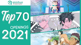 Top 70 Anime, Donghua & Aenimeisyeon Openings 2021