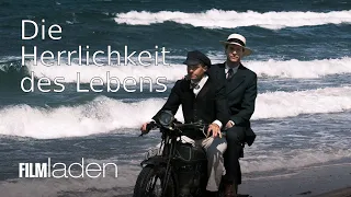 Die Herrlichkeit des Lebens - Trailer