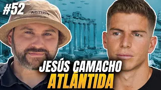 Worldcast #52 | Jesús Camacho (Atlántida) - ¿Realmente existió?, ¿Dónde se encuentra?
