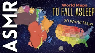 20 world maps to help you fall asleep [ASMR]