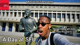 MUGVLOGS: A Day At SFU