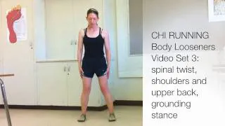 Chi Running Body Looseners - Video 3 of 3