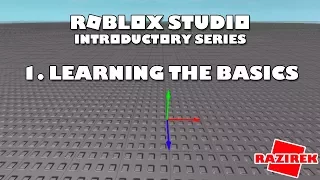 Roblox Studio Introductory Series Tutorials - Learning the Basics