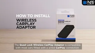 Quad Lock - What's Included / How To Install - Wireless CarPlay Adaptor