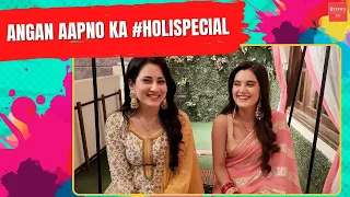 Aangan Aapno Kaa Holi Special: Ayushi Khurana & Aditi Rathore Get Candid About Holi!